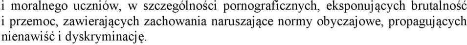 przemoc, zawierających zachowania naruszające