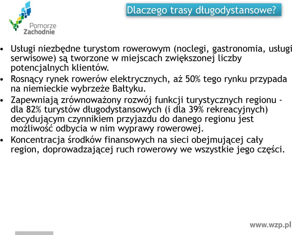 Rosnący rynek rowerów elektrycznych, aż 50% tego rynku przypada na niemieckie wybrzeże Bałtyku.