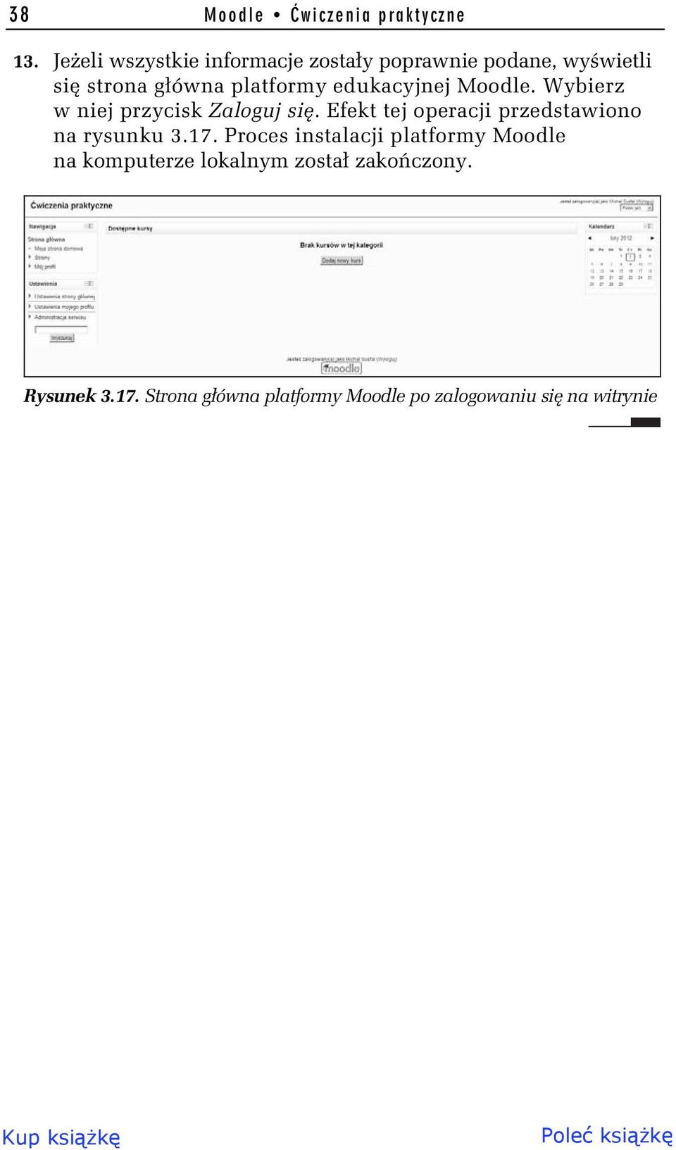edukacyjnej Moodle. Wybierz w niej przycisk Zaloguj si.