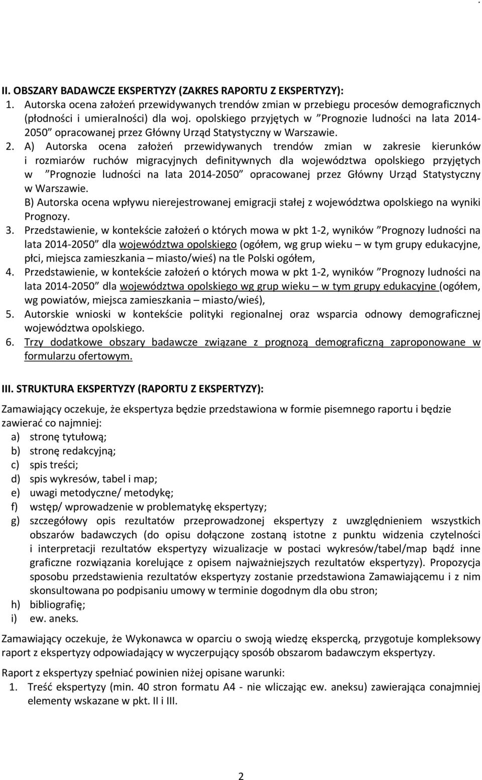 14-2050 opracowanej przez Główny Urząd Statystyczny w Warszawie. 2.