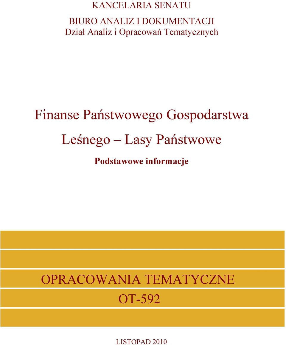 Gospodarstwa Leśnego Lasy Państwowe Podstawowe