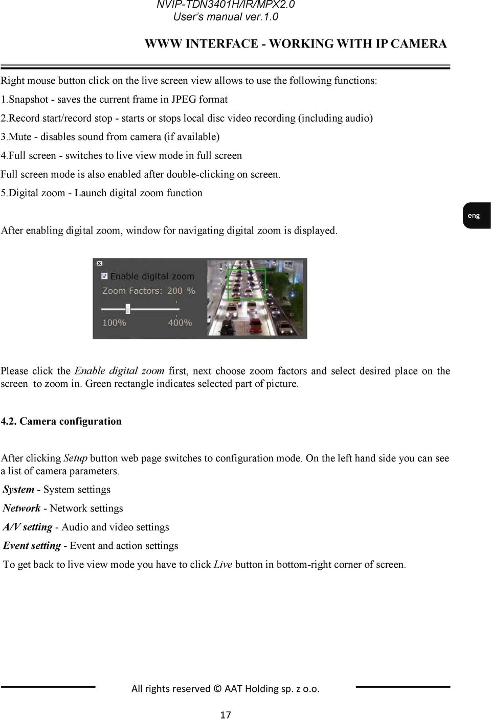 Full screen - switches to live view mode in full screen Full screen mode is also enabled after double-clicking on screen. 5.