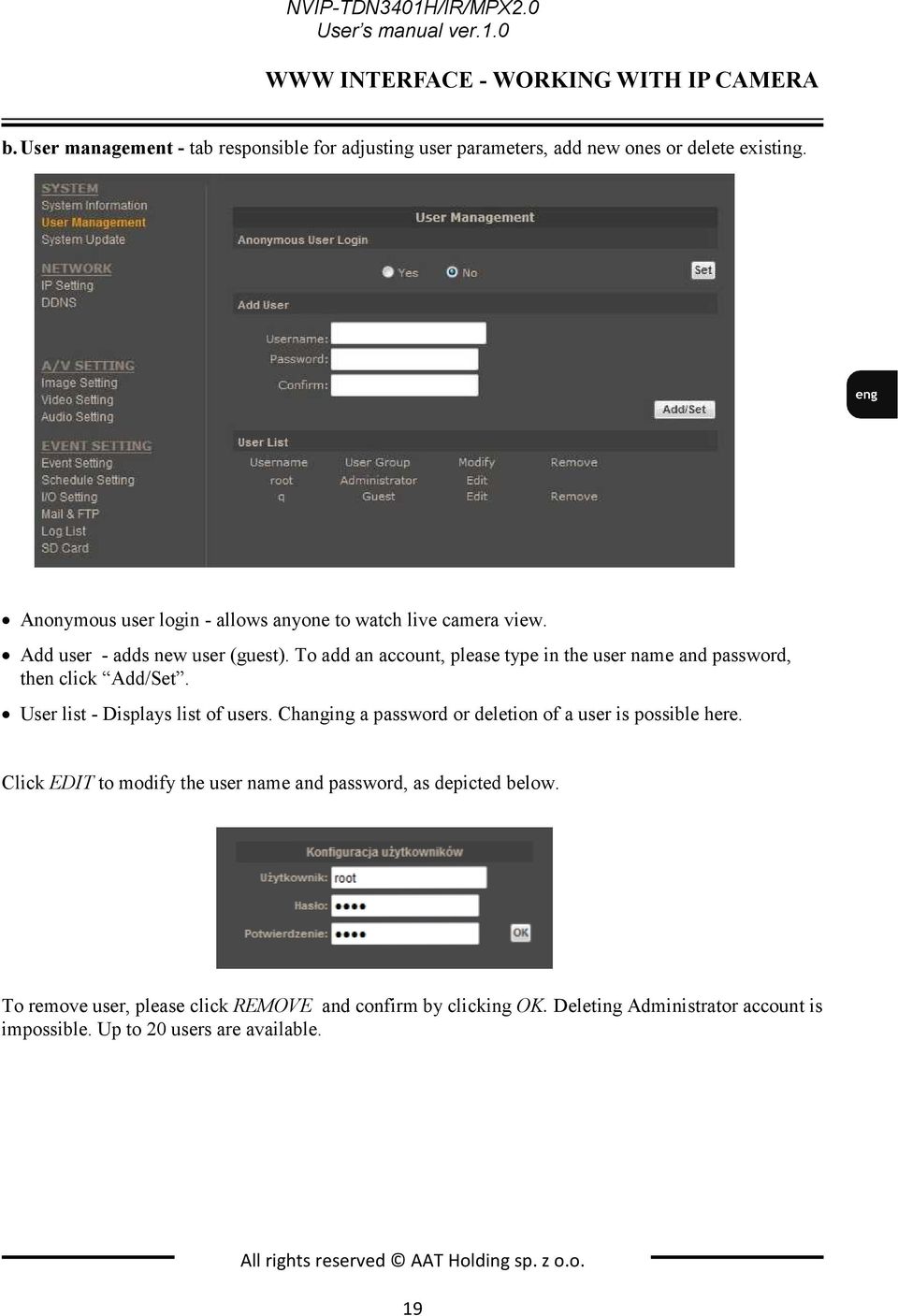 Add user - adds new user (guest). To add an account, please type in the user name and password, then click Add/Set. User list - Displays list of users.