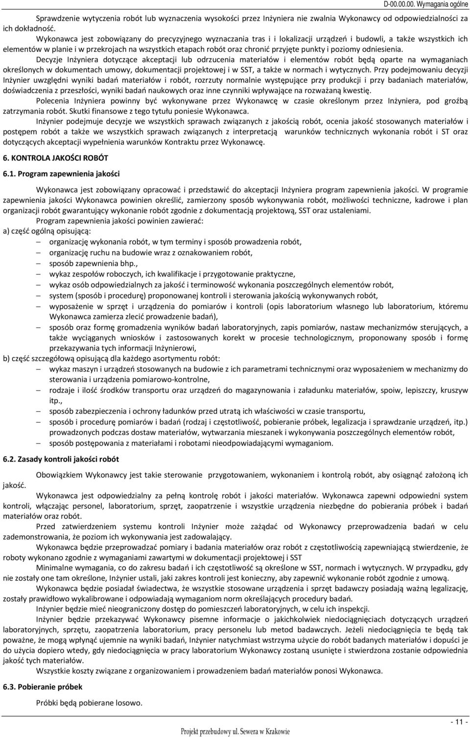 przyjęte punkty i poziomy odniesienia.