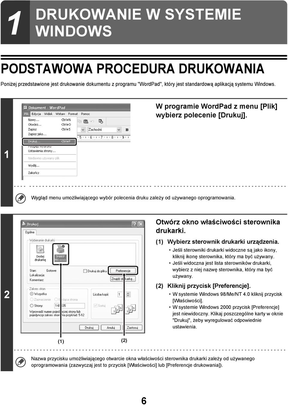 (1) Wybierz sterownik drukarki urządzenia. Jeśli sterowniki drukarki widoczne są jako ikony, kliknij ikonę sterownika, który ma być używany.