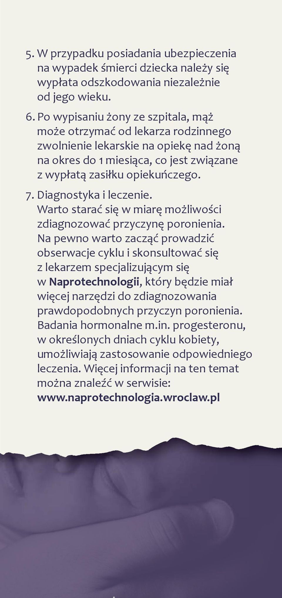 Diagnostyka i leczenie. Warto starać się w miarę możliwości zdiagnozować przyczynę poronienia.