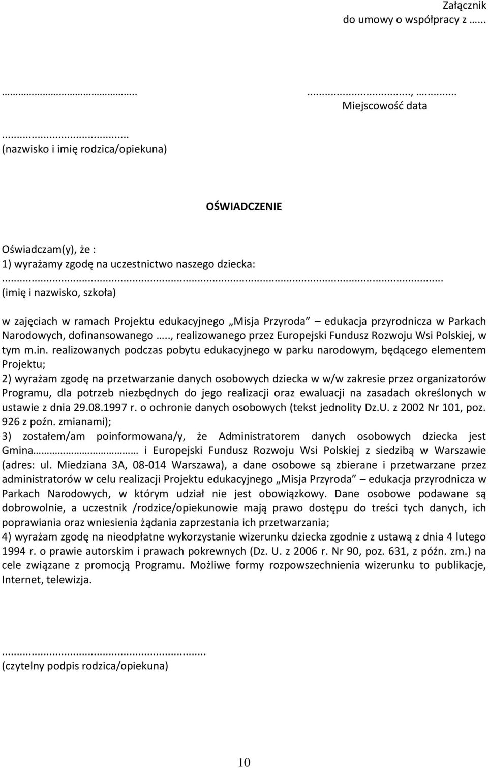 ., realizowanego przez Europejski Fundusz Rozwoju Wsi Polskiej, w tym m.in.