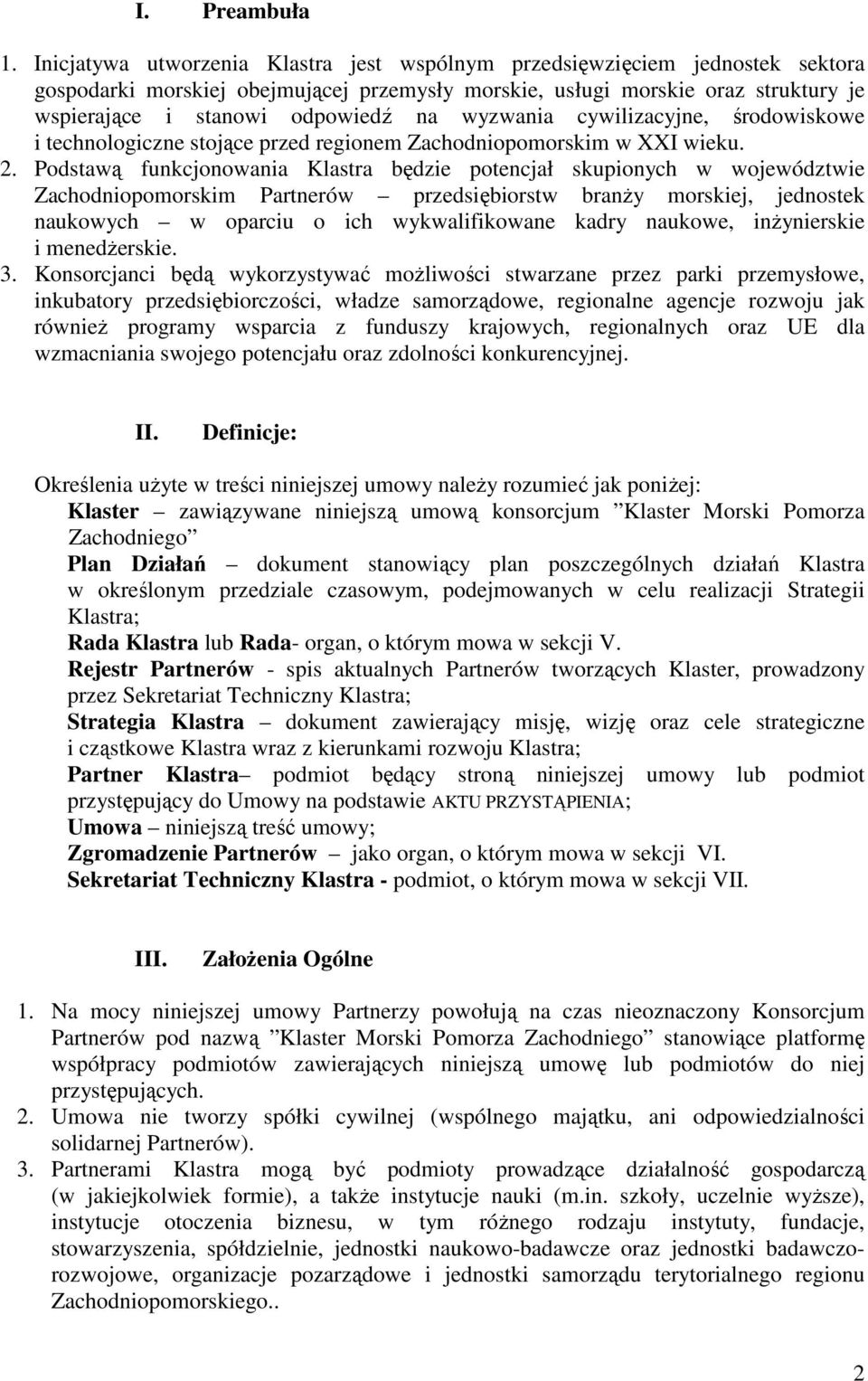 wyzwania cywilizacyjne, środowiskowe i technologiczne stojące przed regionem Zachodniopomorskim w XXI wieku. 2.