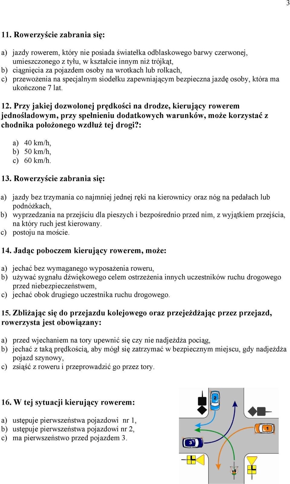 Przy jakiej dozwolonej prędkości na drodze, kierujący rowerem jednośladowym, przy spełnieniu dodatkowych warunków, może korzystać z chodnika położonego wzdłuż tej drogi?