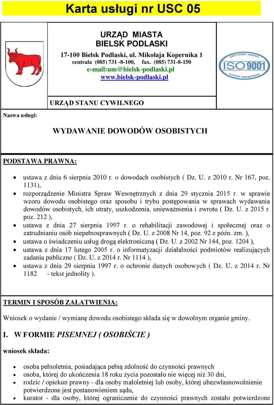 1131), rozporządzenie Ministra Spraw Wewnętrznych z dnia 29 stycznia 2015 r.