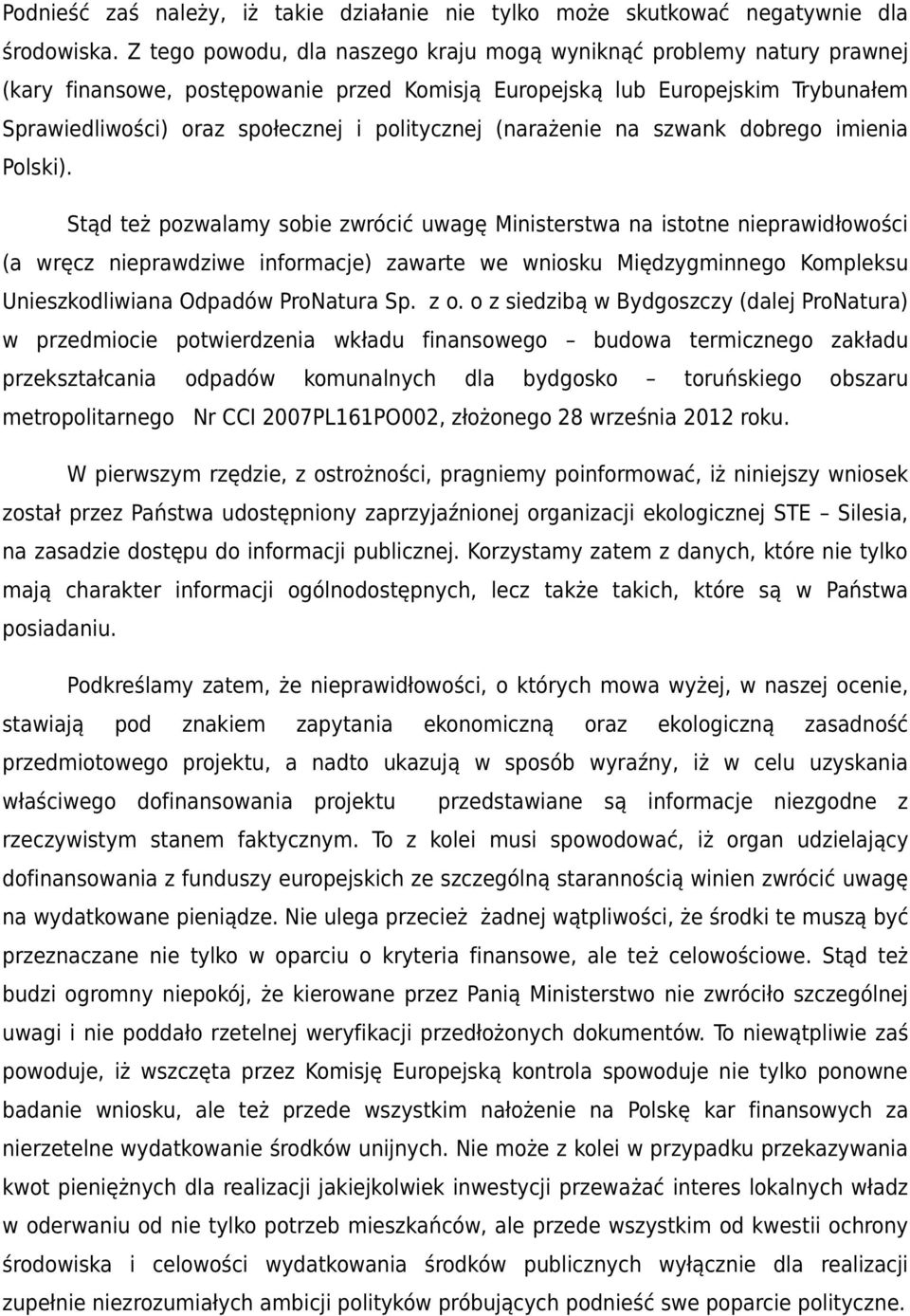 (narażenie na szwank dobrego imienia Polski).