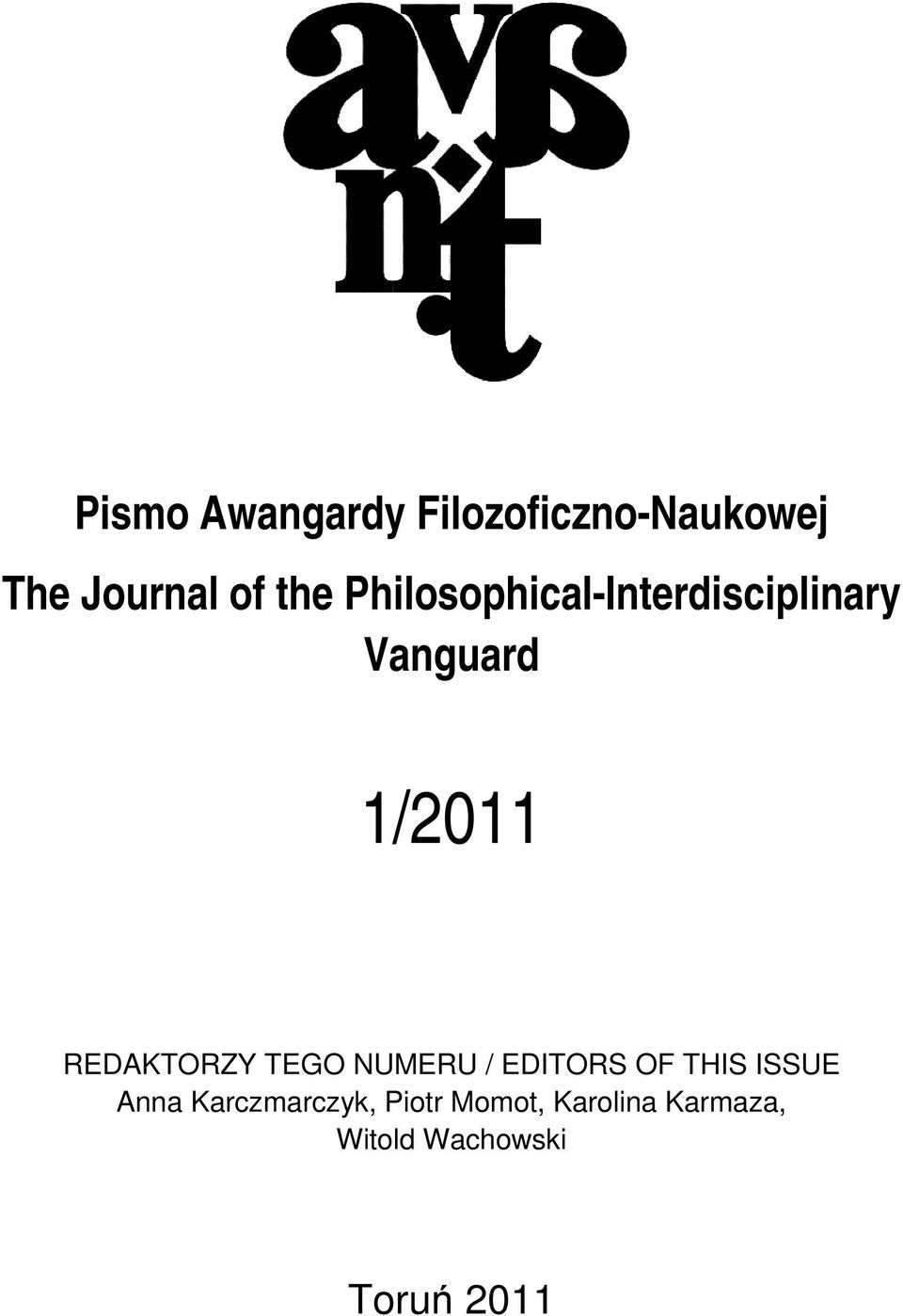 REDAKTORZY TEGO NUMERU / EDITORS OF THIS ISSUE Anna