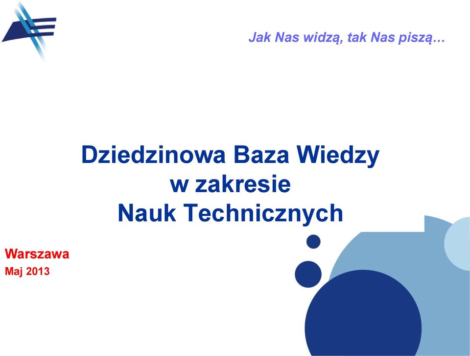 Wiedzy w zakresie Nauk