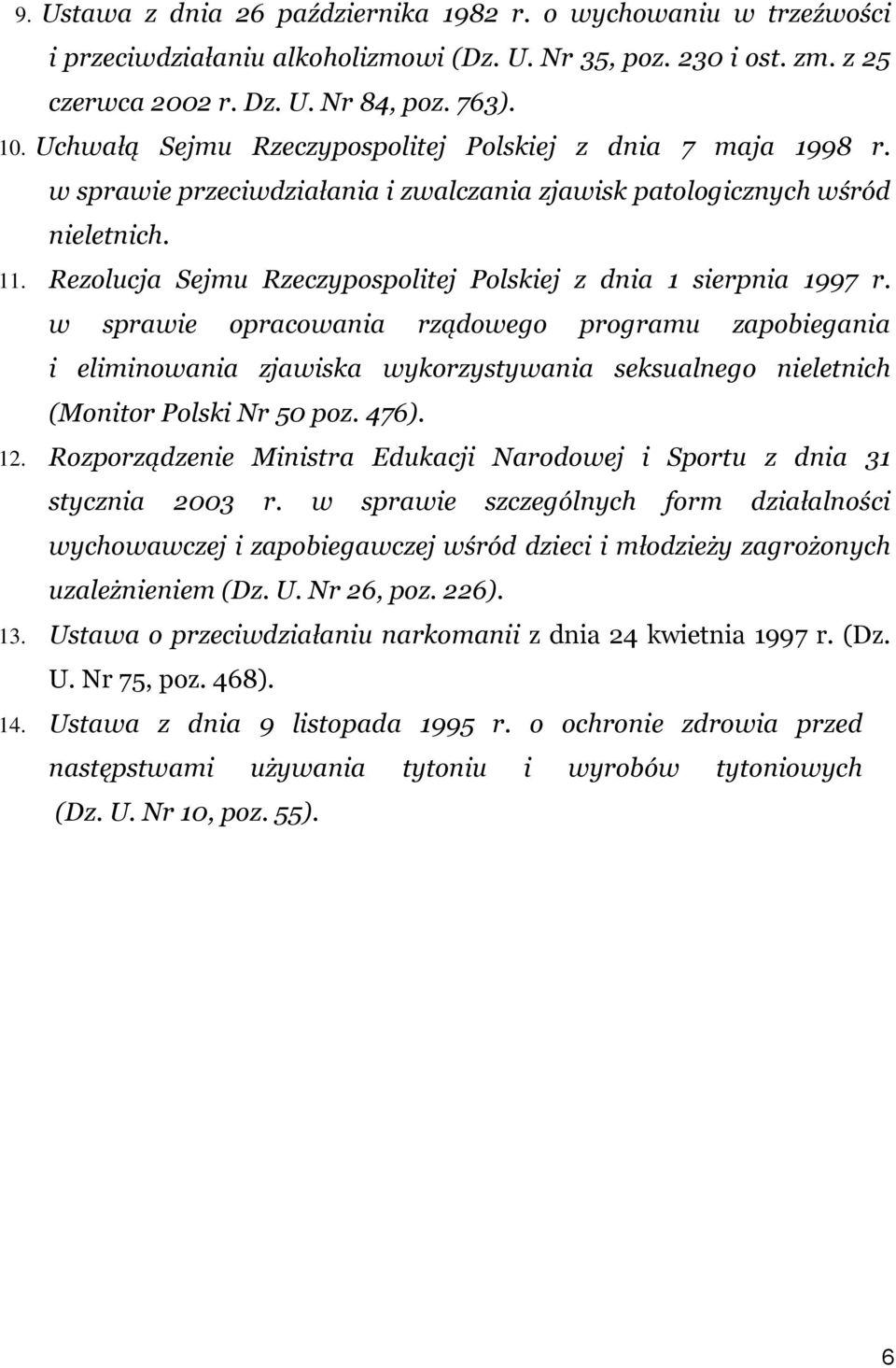 Rezolucja Sejmu Rzeczypospolitej Polskiej z dnia 1 sierpnia 1997 r.
