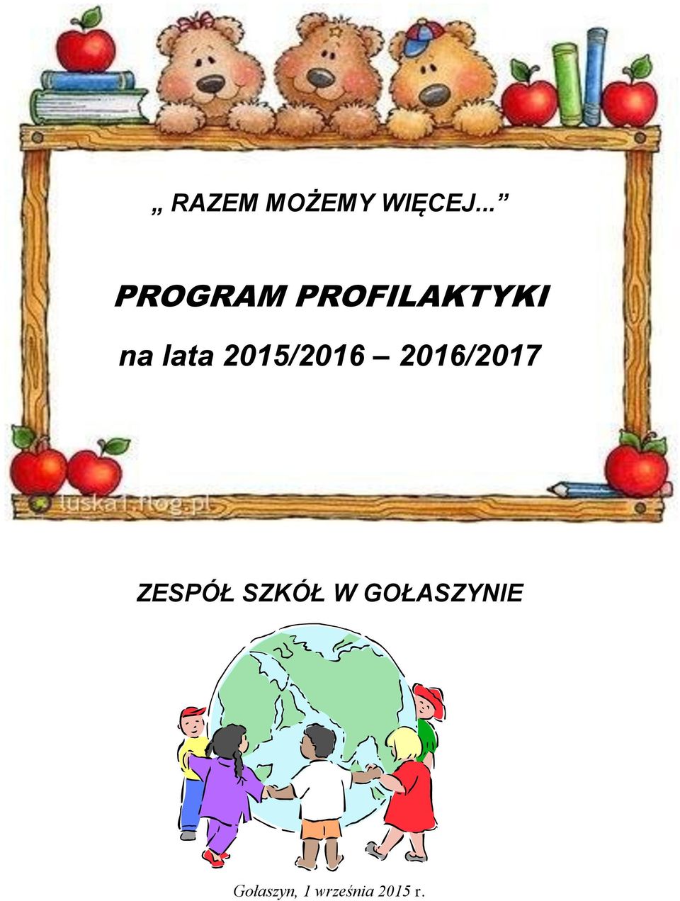 2015/2016 2016/2017 ZESPÓŁ