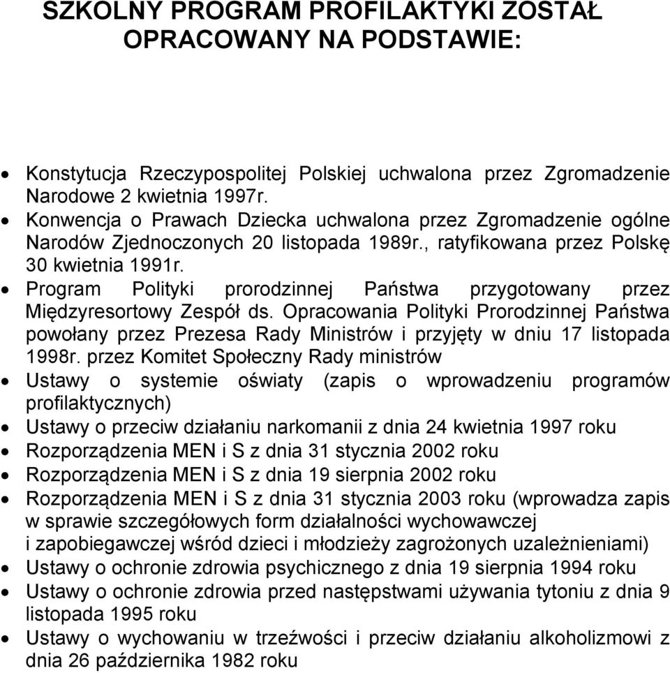 Program Polityki prorodzinnej Państwa przygotowany przez Międzyresortowy Zespół ds.