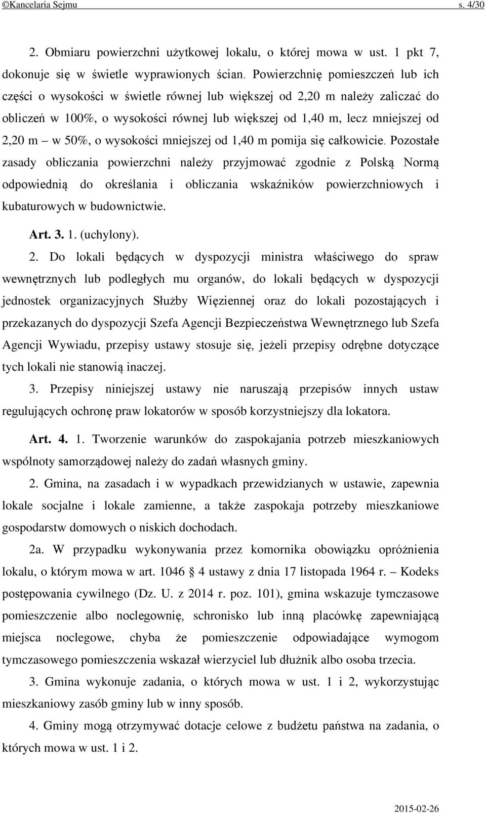 50%, o wysokości mniejszej od 1,40 m pomija się całkowicie.