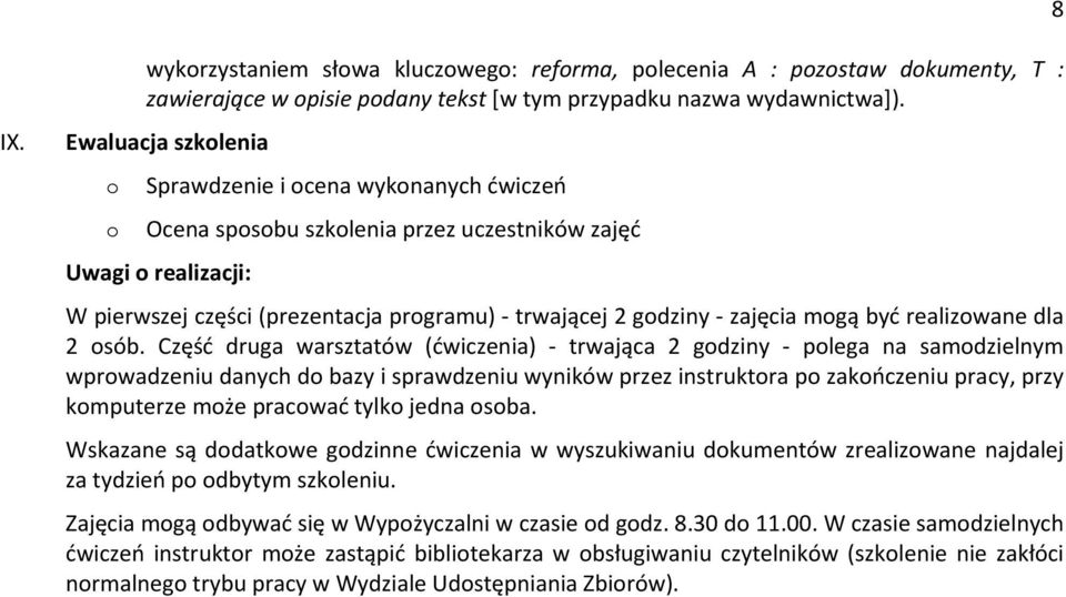 realizwane dla 2 sób.