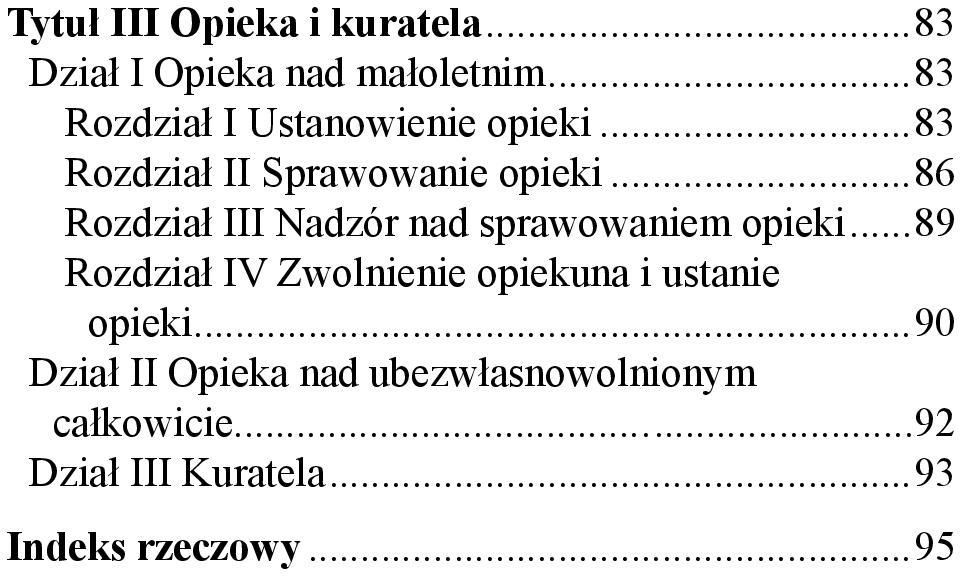 ..86 Rozdział III Nadzór nad sprawowaniem opieki.