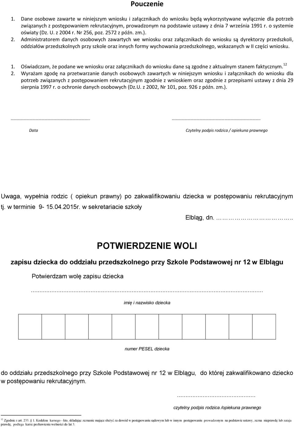 września 1991 r. o systemie oświaty (Dz. U. z 20