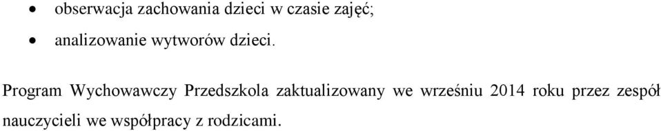 Program Wychowawczy Przedszkola zaktualizowany