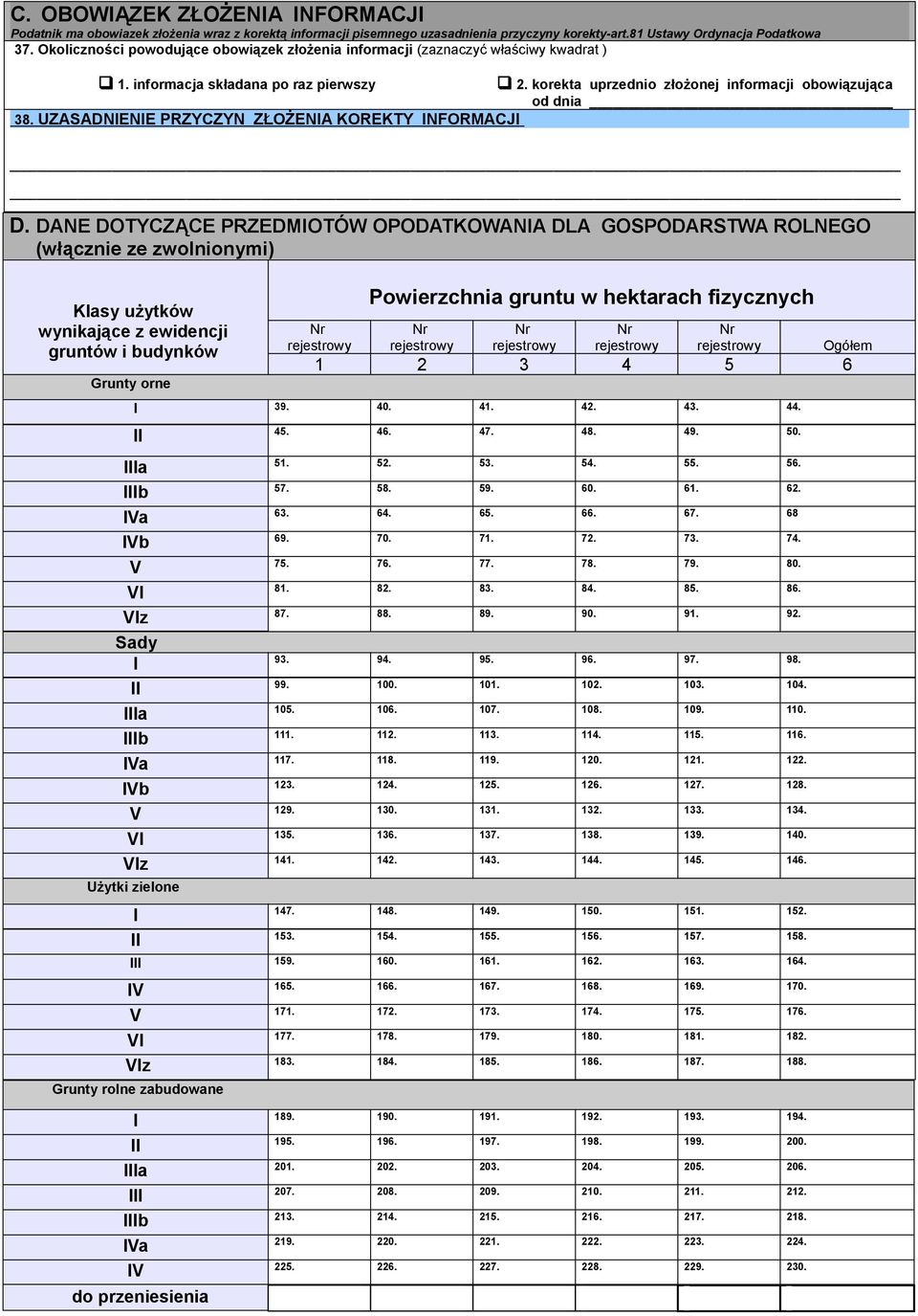 UZASADNENE PRZYCZYN ZŁOŻENA KOREKTY NFORMACJ D.