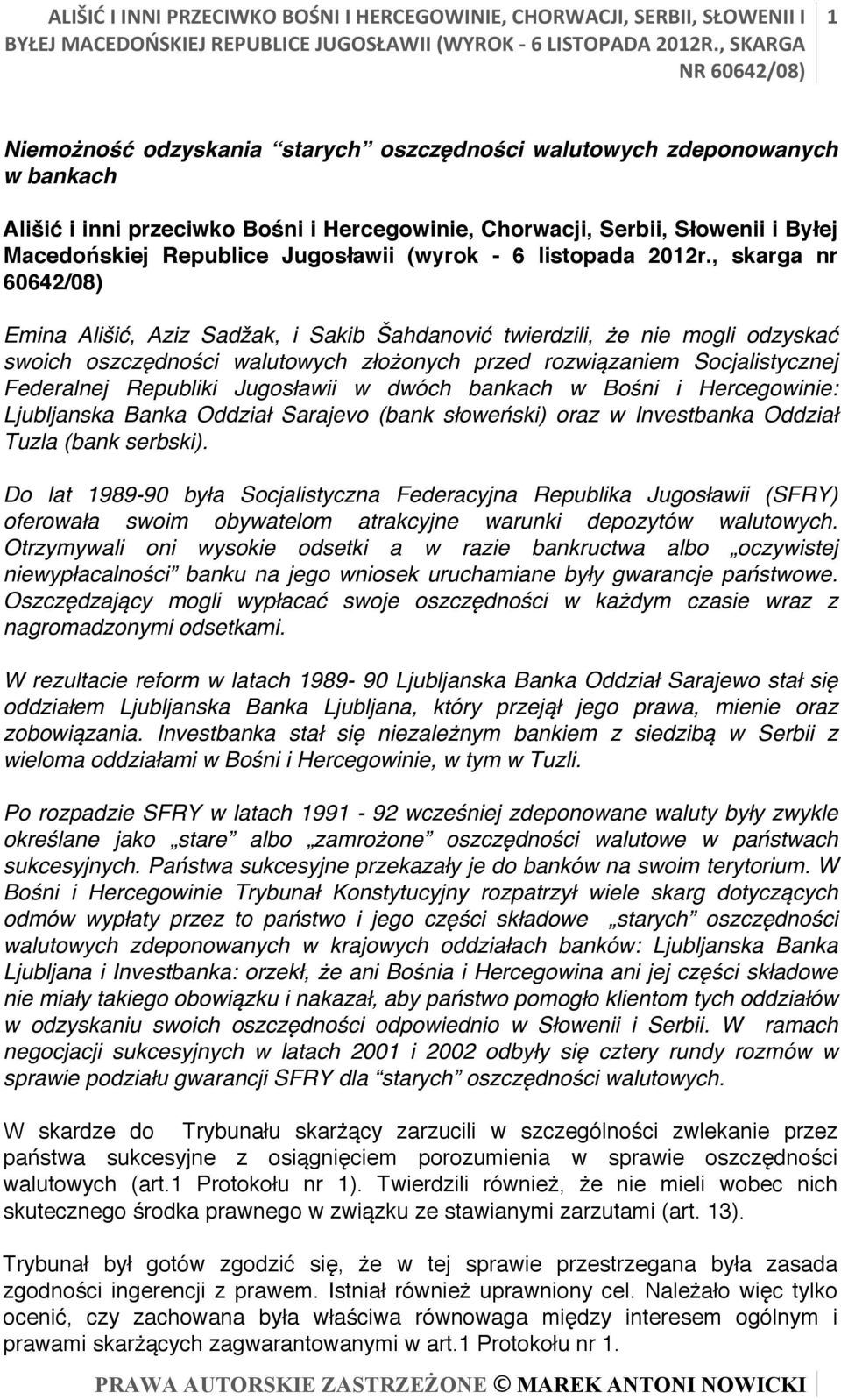 Republice Jugosławii (wyrok - 6 listopada 2012r.