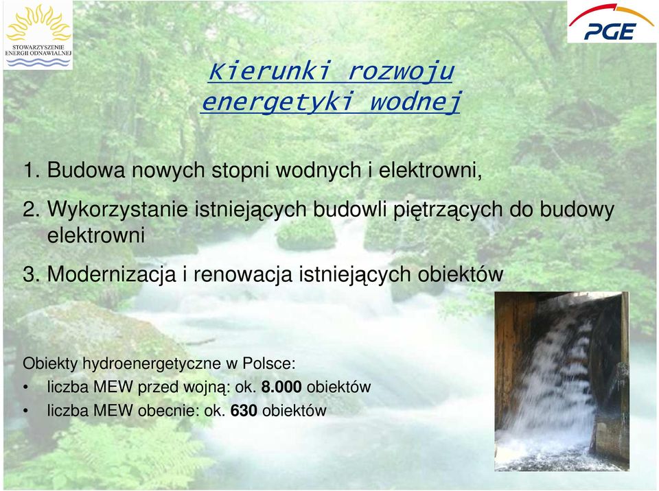 Wykorzystanie istniejących budowli piętrzących do budowy elektrowni 3.