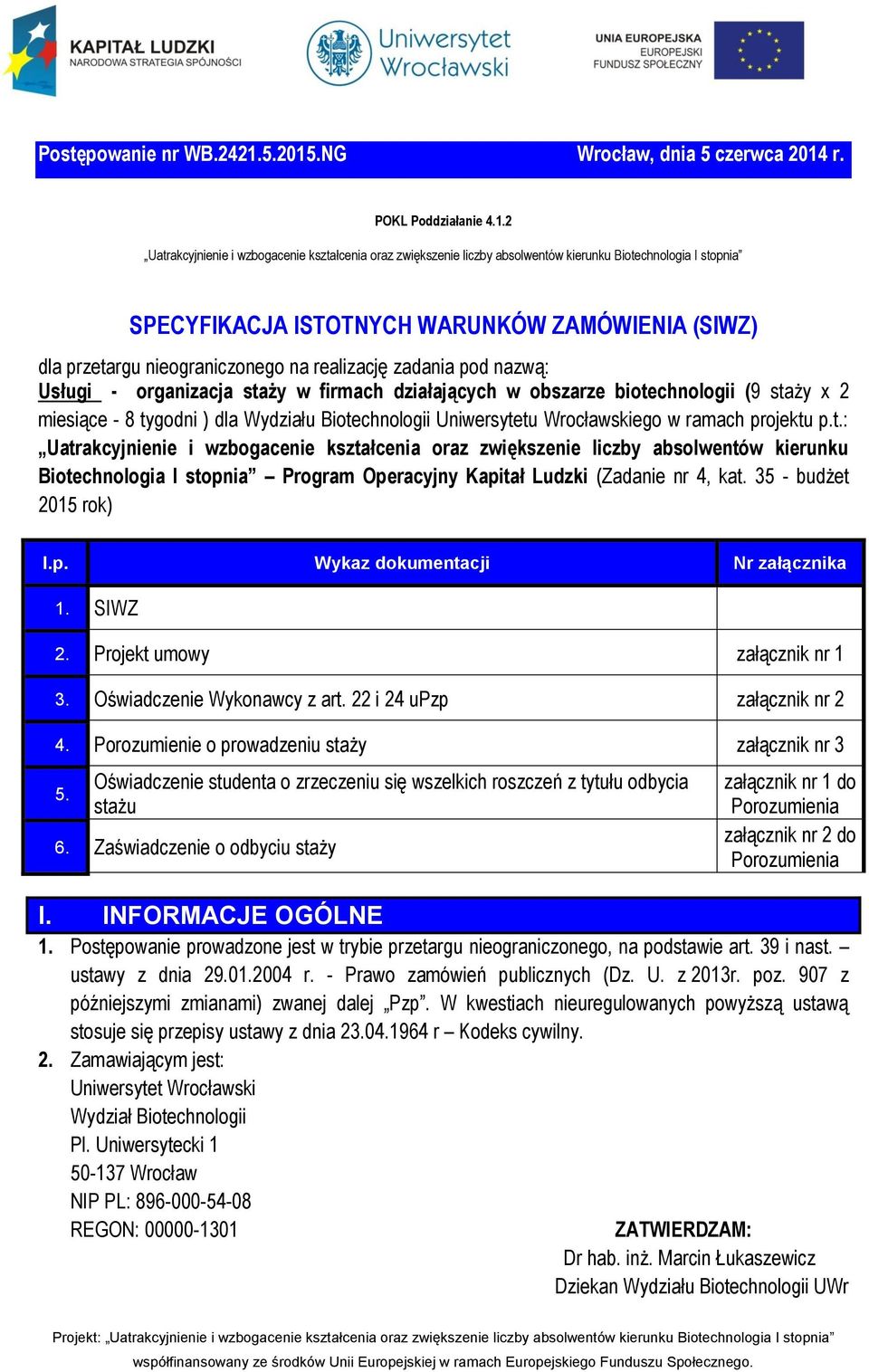 .NG Wrocław, dnia 5 czerwca 2014