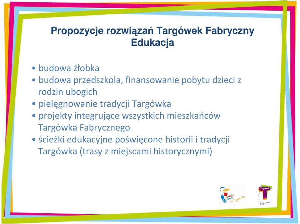 tradycji Targówka projekty integrujące wszystkich mieszkańców Targówka