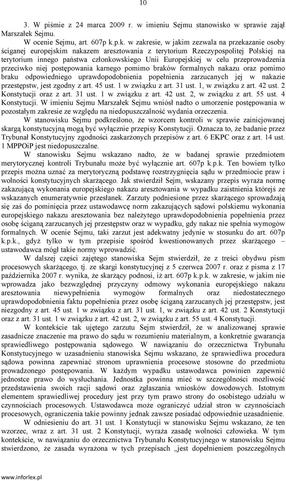 Sejmu. W ocenie Sejmu, art. 607p k.