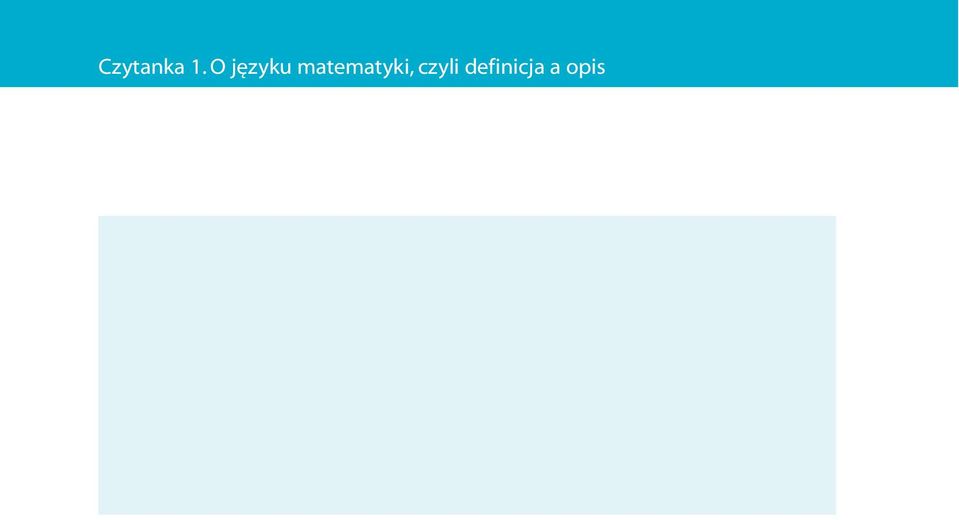 Podkreśl wszystkie te terminy, których podane określenia są jednoznaczne i wystarczające. Monokl to przedmiot umożliwiający czytanie osobom z wadą wzroku.