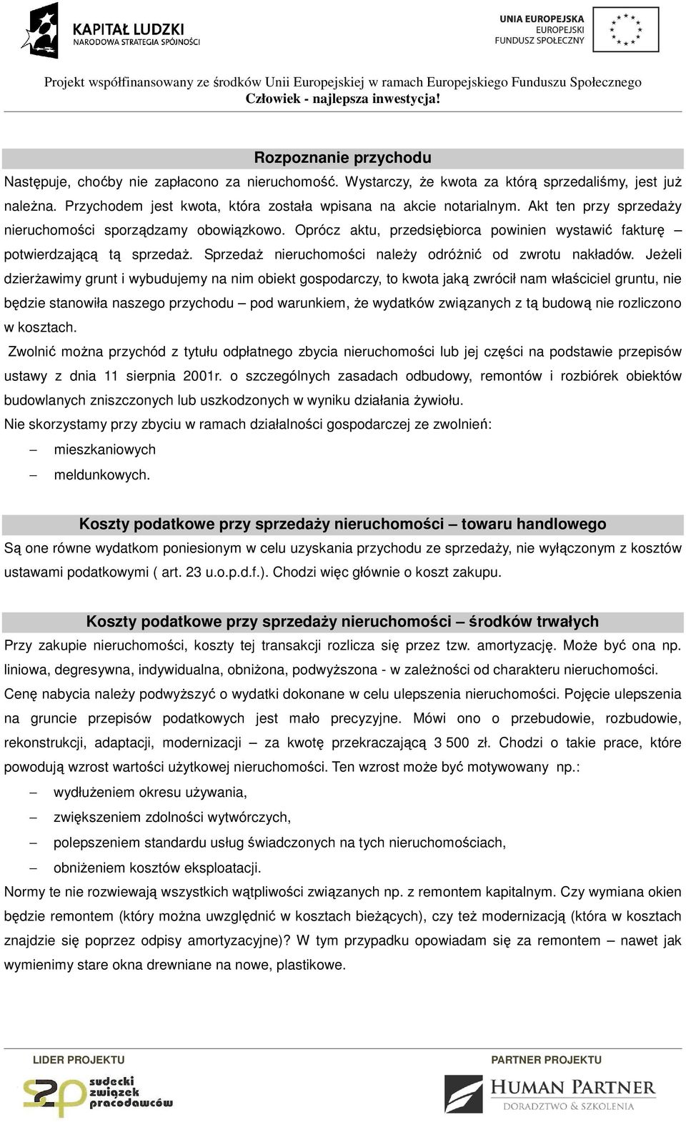 Sprzedaż nieruchomości należy odróżnić od zwrotu nakładów.