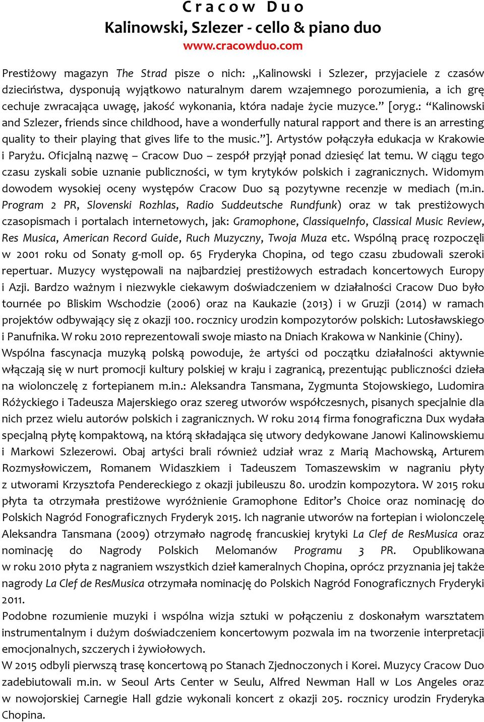 uwagę, jakość wykonania, która nadaje życie muzyce. [oryg.