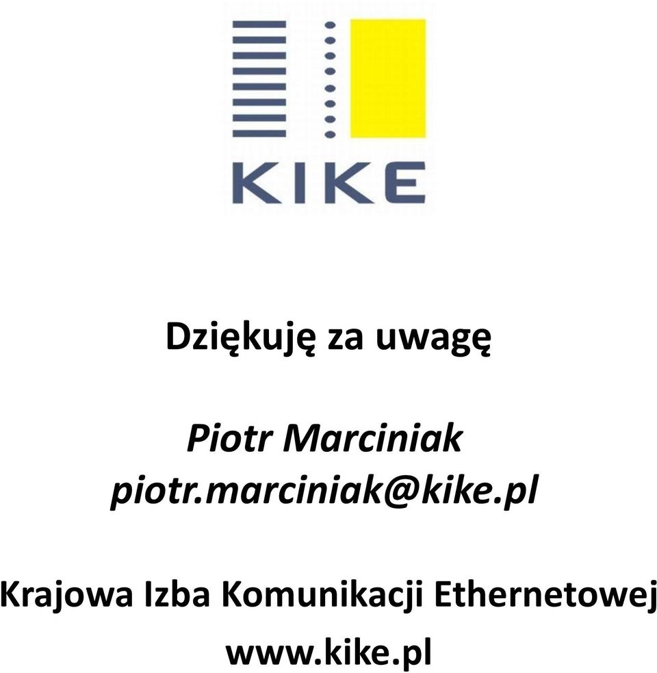 marciniak@kike.