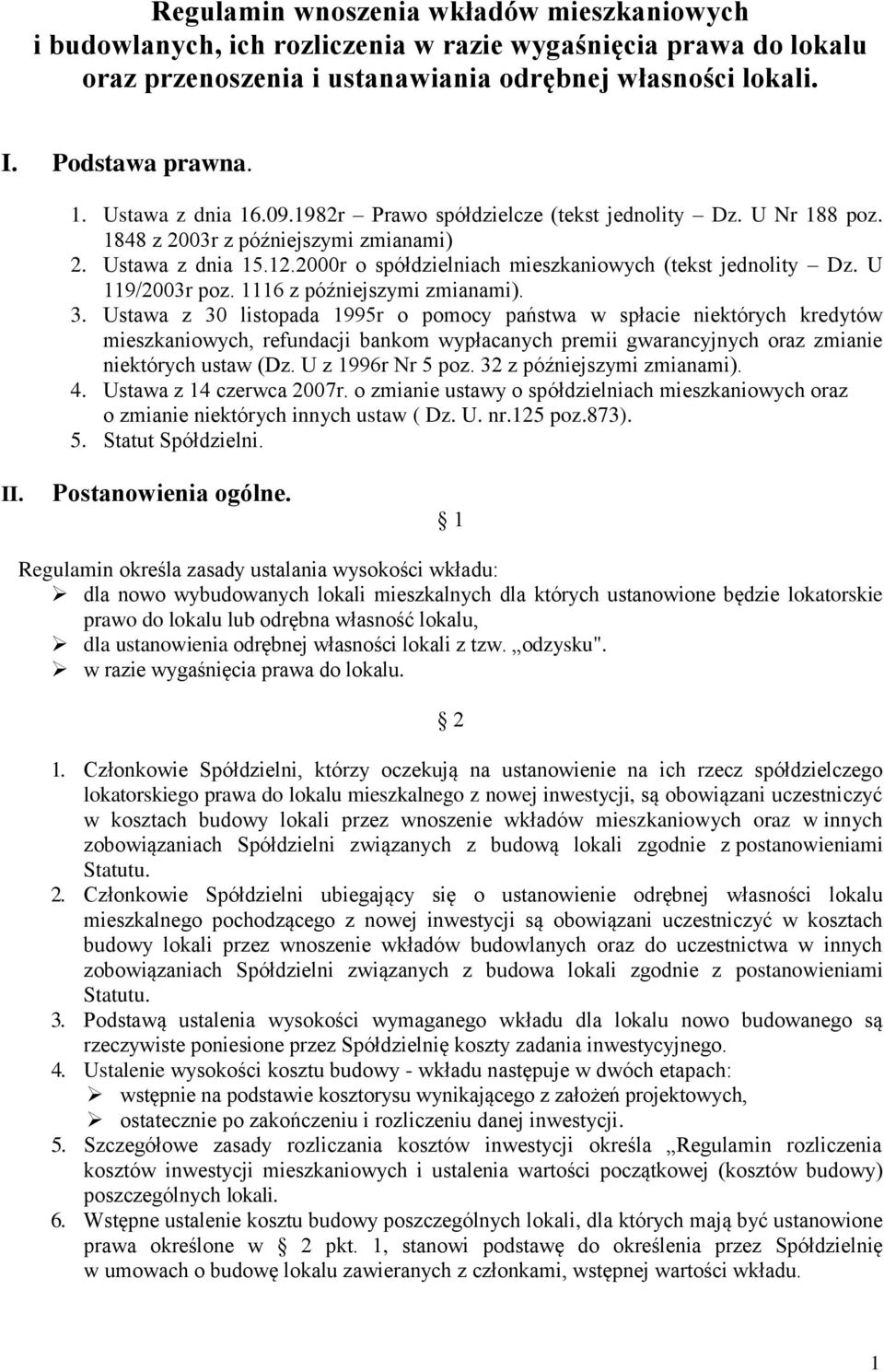 U 119/2003r poz. 1116 z późniejszymi zmianami). 3.