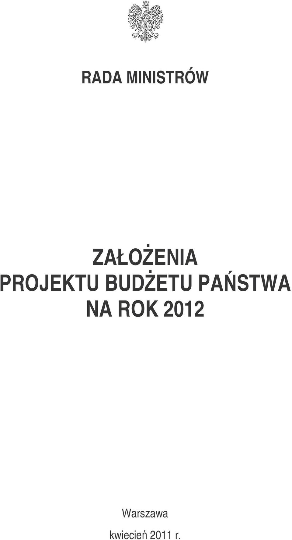 BUDETU PASTWA NA ROK