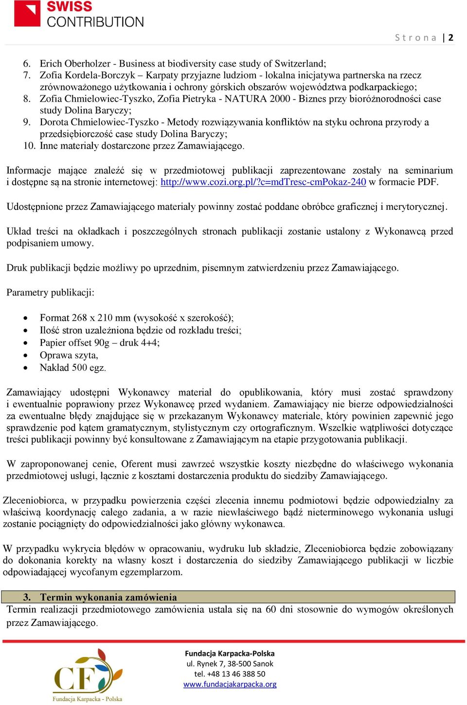 Zofia Chmielowiec-Tyszko, Zofia Pietryka - NATURA 2000 - Biznes przy bioróżnorodności case study Dolina Baryczy; 9.