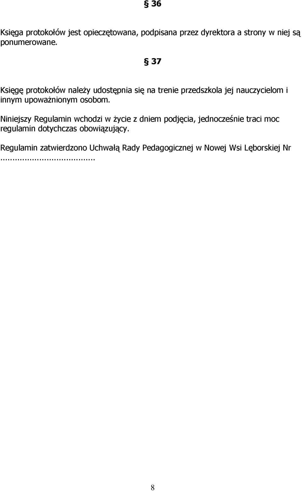 upoważnionym osobom.