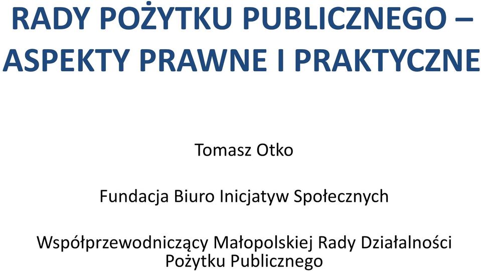 Inicjatyw Społecznych Współprzewodniczący