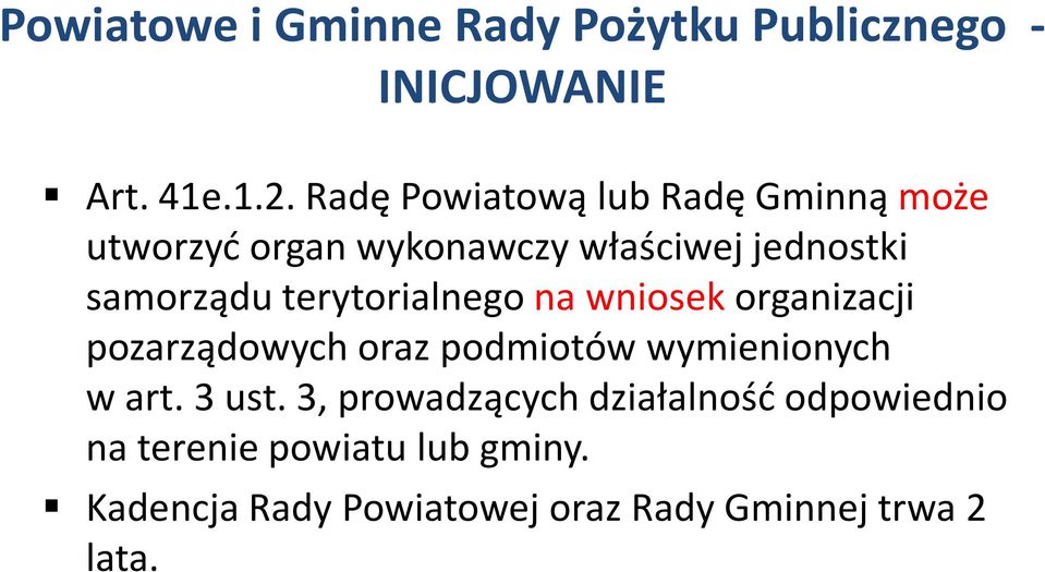 terytorialnego na wniosek organizacji pozarządowych oraz podmiotów wymienionych w art. 3 ust.