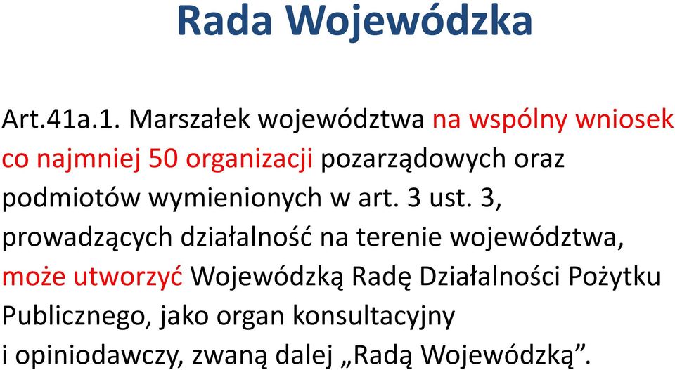 pozarządowych oraz podmiotów wymienionych w art. 3 ust.