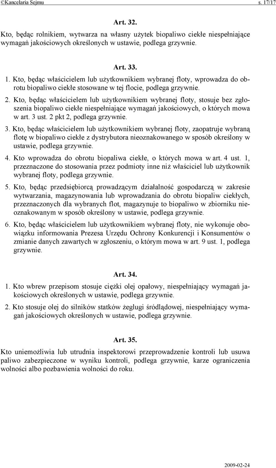 ust. 2 pkt 2, podlega grzywnie. 3.