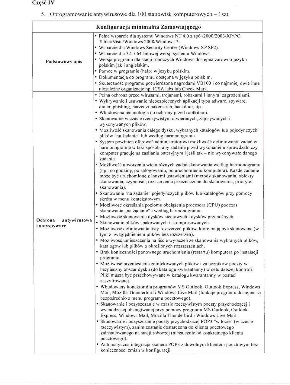 Wersja prgramu dla stacji rbczych Windws dstypna zar6wn jyzyku plskim jak i angielskim. Pmc w prgramie (help) w jyzyku plskim. Dkumentacja d prgramu dstypna w jyzyku plskim.