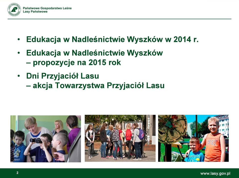 Edukacja w Nadleśnictwie Wyszków