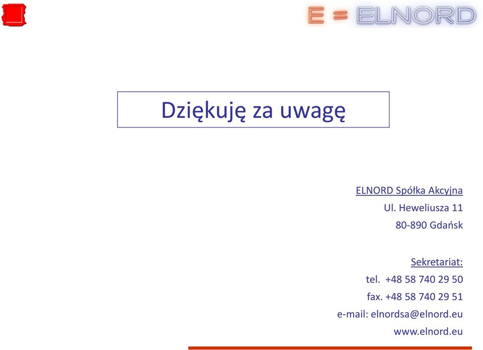 tel. +48 58 740 29 50 fax.