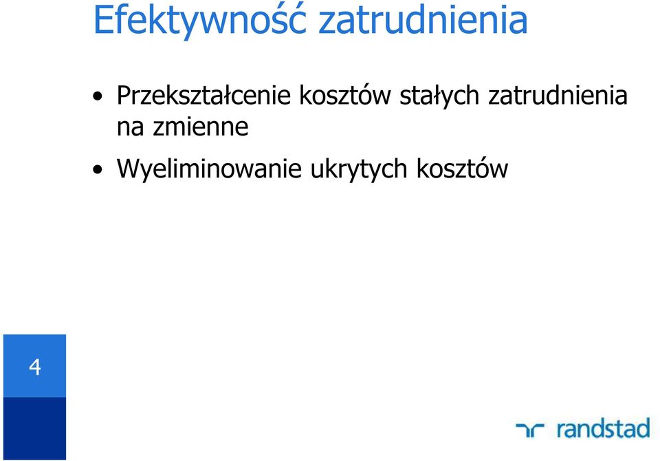 stałych zatrudnienia na