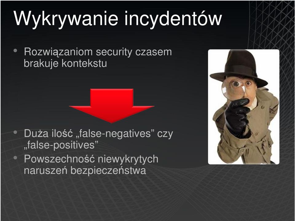 ilość false-negatives czy false-positives