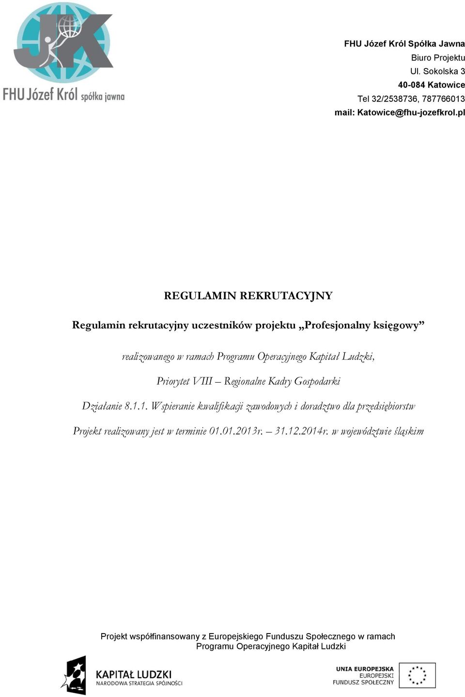 Działanie 8.1.