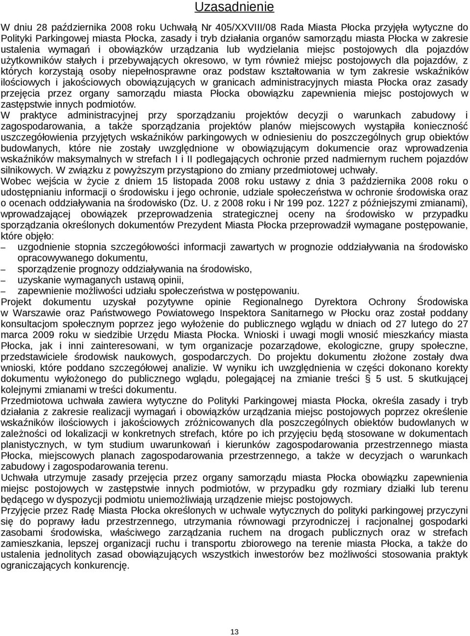 pojazdów, z których korzystają osoby niepełnosprawne oraz podstaw kształtowania w tym zakresie wskaźników ilościowych i jakościowych obowiązujących w granicach administracyjnych miasta Płocka oraz